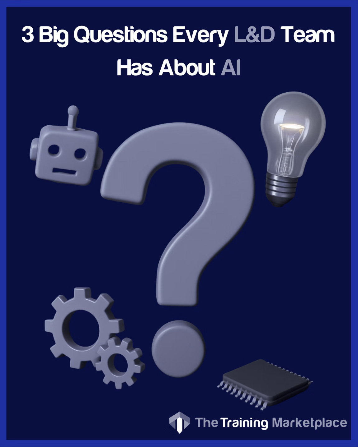 The 6 Real Questions L&D Teams Are Asking About AI — Answered Honestly